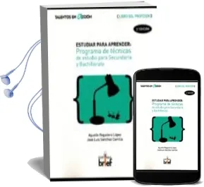 Descargar AudioLibro Estudiar para Aprender: Programa de Tecnicas de Estudio para Secundaria y Bachillerato: Libro Profesor de José Luis; Regadera López, Agustín Sánchez Carrillo año 2015