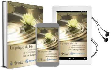 Descargar AudioLibro La Psique de Isis: Construccion Social de la Identidad Femenina de Jose Luis Rodriguez Sanchez año 2015