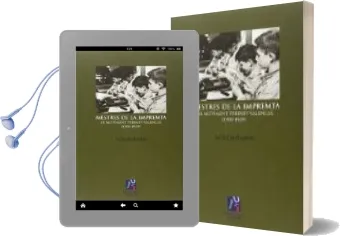 Descargar AudioLibro Mestres de la Impremta. els Moviment Freinet Valencia (1931-1939) de Alfred Ramos año 2015