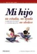 AudioLibro Mi Hijo no Estudia, no Ayuda, no Obedece de J. Amador Delgado Montoto