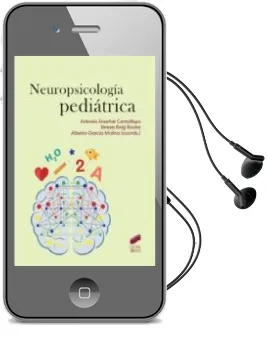 Descargar AudioLibro Neuropsicología Pediátrica de Antonia Enseñat Cantallops año 2015