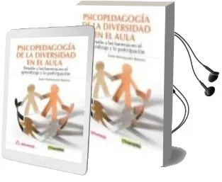 Descargar AudioLibro Psicopedagogía de la Diversidad: Desafío a las Barreras en el Aprendizaje y la Participación de Jaime Bermeosolo Betran año 2015