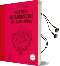 Descargar AudioLibro Cuaderno de Ejercicios del Kama-Sutra de Marcel Ploton año 2016