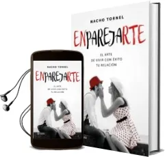 Descargar AudioLibro Enparejarte de Nacho Tornel año 2016