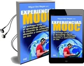 Descargar AudioLibro Experiencias Mooc de Miguel Gea Megias año 2016