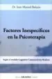 AudioLibro Factores Inespecificos en la Psicoterapia. de Juan Manuel Bulacio