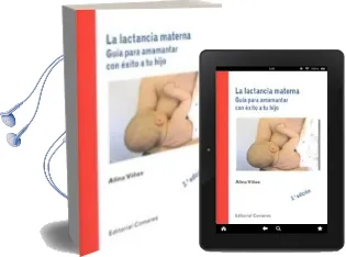 Descargar AudioLibro Guia para Amamantar con Exito a tu Hijo de Alina Viñas año 2016