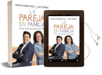 Descargar AudioLibro La Pareja en Familia: Es Facil si Sabes Como Disfrutar del Cambio de Rocio Ramos Paul año 2016