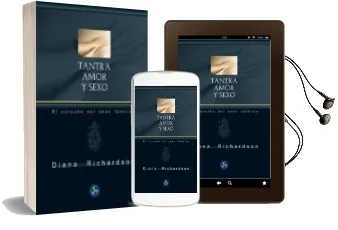 Descargar AudioLibro Tantra, Amor y Sexo de Diana Richardson año 2016