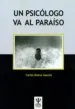 AudioLibro Un Psicologo va al Paraiso de Carlos Ramos Gascón