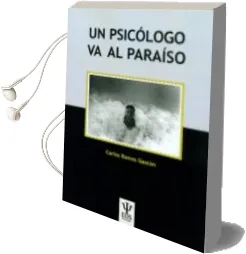 Descargar AudioLibro Un Psicologo va al Paraiso de Carlos Ramos Gascón año 2016