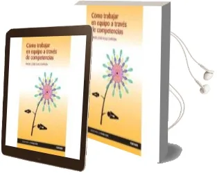 Descargar AudioLibro Cómo Trabajar en Equipo a Través de Competencias de José Ángel Olaz Capitán año 2016