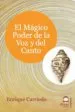 AudioLibro El Magico Poder de la voz y del Canto de Enrique Carriedo