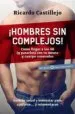 AudioLibro ¡Hombres sin Complejos! de Ricardo Castillejo