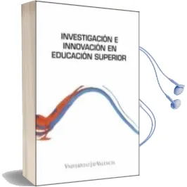 Descargar AudioLibro Investigacion e Innovacion en Educacion Superior de Varios Autores año 2016