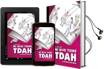 Descargar AudioLibro Mi Hijo Tiene Tdah. la Entrega de una Madre de Fco. Javier Lozano año 2016