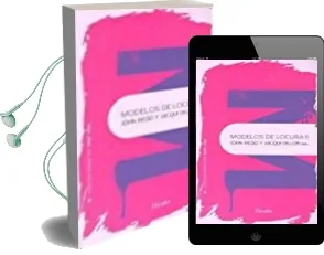 Descargar AudioLibro Modelos de Locura ii de John Read; Jacqui Dillon año 2016