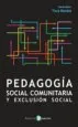 AudioLibro Pedagogia Social Comunitaria y Exclusion Social de Txus Morata