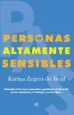 AudioLibro Personas Altamente Sensibles: Descubre si lo Eres y Aprende a Gestioanr el dia a dia en tus Relaciones, el Trabajo, con tus Hijos de Karina Zegers