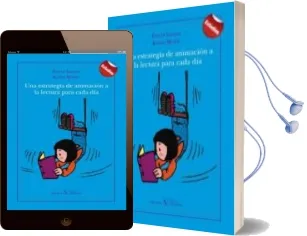 Descargar AudioLibro Una Estrategia de Animacion a la Lectura para Cada dia de Evelyn Ugalde año 2016