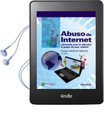 Descargar AudioLibro Abuso de Internet de Enrique Echeburua Odriozola año 2016