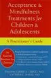 AudioLibro Acceptance and Mindfulness Treatments for Children and Adolescent s de Laurie A. Reco