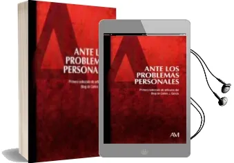 Descargar AudioLibro Ante los Problemas Personales de Carlos J. Garcia Cosin año 2016