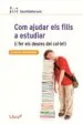 AudioLibro Com Ajudar els Fills a Estudiar i fer els Deures del Col·Le! de Juanjo Fernandez Sola