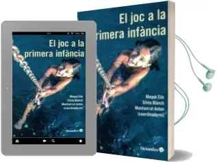 Descargar AudioLibro El joc a la Primera Infància de Varios Autores año 2016