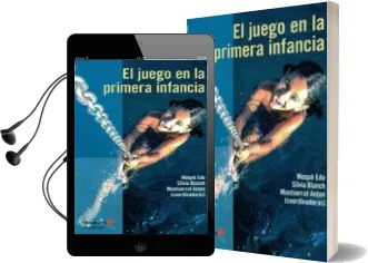 Descargar AudioLibro El Juego en la Primera Infancia de Varios Autores año 2016