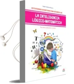 Descargar AudioLibro La Inteligencia Logico-Matematica 3-6 Años: Actividades Divertidas para Desarrollar de Isabel Narbona Ruano año 2016