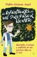 AudioLibro Las Aventuras de un Profesor Novato: Anecdotas, Lecciones y Conflictos de Pablo Gomez Sese