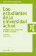 AudioLibro Los Estudiantes de la Universidad Actual: Quienes Son, Como son y que Estudian de Lidia Daza Perez