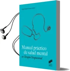 Descargar AudioLibro Manual Practico de Salud Mental en Terapia Ocupacional de Sergio Guzman Lozano año 2016