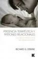 AudioLibro Presencia Terapeutica y Patrones Relacionales: Conceptos y Practica de la Psicoterapia Integrativa de Richard G. Erskine; Angela Perez Burgos