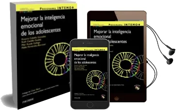 Descargar AudioLibro Programa Intemo+. Mejorar la Inteligencia Emocional de los Adoles Centes de Rosario Cabello Gonzalez año 2016
