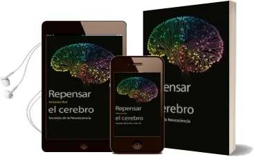 Descargar AudioLibro Repensar el Cerebro: Secretos de la Neurociencia de Antonio Rial Garcia año 2016