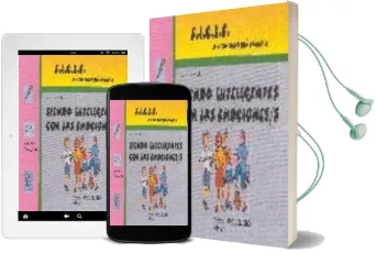 Descargar AudioLibro Siendo Inteligentes con las Emociones 3 de Antonio Valles Arandiga año 2016