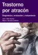 AudioLibro Trastorno por Atracon: Diagnostico, Evaluacion y Tratamiento de Jose I. Baile Ayensa