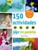 AudioLibro 150 Actividades para Jugar sin Pantallas de Asia Citro