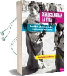 Descargar AudioLibro Desescolarizar la Vida de Jon Igelmo Zaldivar año 2016