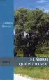 AudioLibro El Arbol que Pudo ser de Carlos Guillermo Herrera