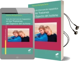 Descargar AudioLibro Guia de Intervencion Logopedica en los Trastornos del Espectro del Autismo de Francisco Rodriguez Santos año 2016