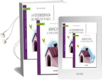 Descargar AudioLibro Guía: La Desobediencia del Niño que se Hace el 