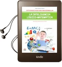 Descargar AudioLibro La Inteligencia Logico-Matematica 6-9 Años: Actividades Divertidas para Desarrollar de Isabel Narbona Ruano año 2016