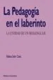 AudioLibro La Pedagogía en el Laberinto de Rebeca Soler Costa