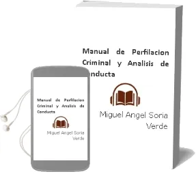 Descargar AudioLibro Manual de Perfilación Criminal y Análisis de Conducta de Miguel Angel Soria Verde año 2016