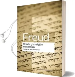 Descargar AudioLibro Moises y la Religion Monoteista de Sigmund Freud año 2016