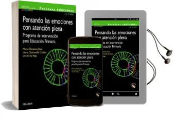 Descargar AudioLibro Pensando las Emociones con Atencion Plena (Programa Emociones) (Incluye Cd-Rom) de Marta Gimenez Dasi año 2016