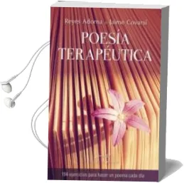 Descargar AudioLibro Poesia Terapeutica de Reyes Adorna Castro año 2016